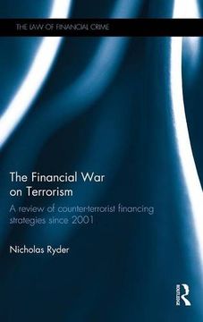portada the financial war on terror: a review of counter-terrorist financing strategies since 2001