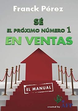 portada Sé el Próximo Número 1 en Ventas (in Spanish)