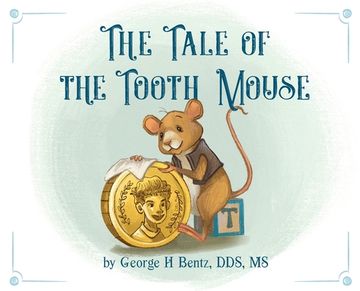 portada The Tale of the Tooth Mouse 