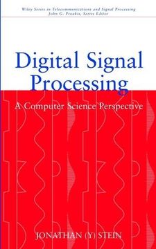 portada Digital Signal Processing: A Computer Science Perspective (Wiley Series in Telecommunications and Signal Processing)