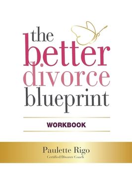 portada The Better Divorce Blueprint Workbook 