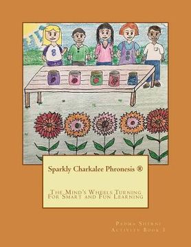 portada Sparkly Charkalee Phronesis: Padma Sherni Activity Book (November 2014) (en Inglés)