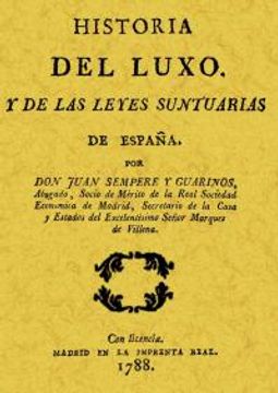 portada Historia Del Luxo y de las Leyes Suntuarias de España