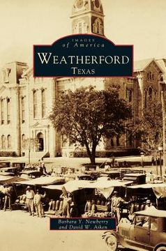 portada Weatherford, Texas (en Inglés)