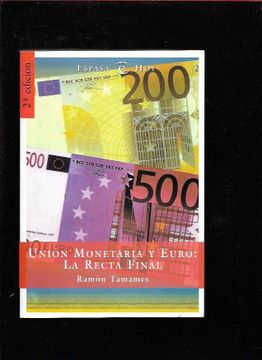 portada Union Monetaria y Euro: La Recta Final (2 Ed. )