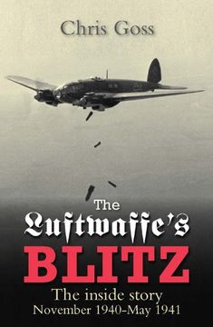 portada The Luftwaffe's Blitz: The Inside Story November 1940-May 1941 (en Inglés)