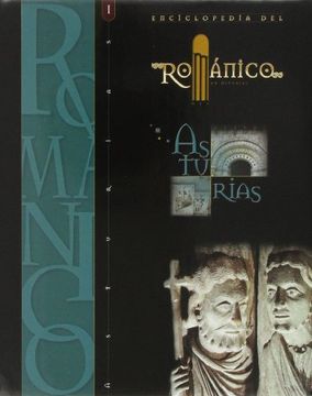 portada Enciclopedia del Románico en Asturias Tomo I