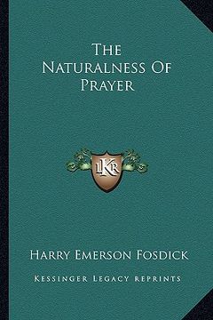 portada the naturalness of prayer (en Inglés)