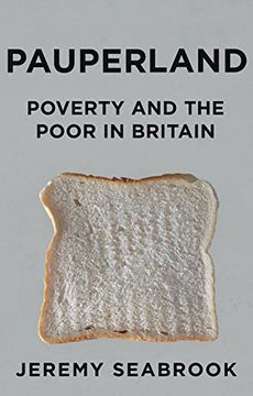 portada Pauperland: Poverty and the Poor in Britain