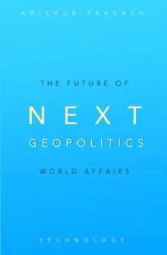 portada Next Geopolitics: The Future of World Affairs (Technology)