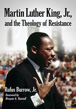 portada Martin Luther King, Jr. , and the Theology of Resistance (en Inglés)
