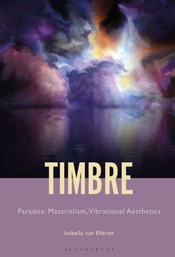 portada Timbre: Paradox, Materialism, Vibrational Aesthetics (in English)