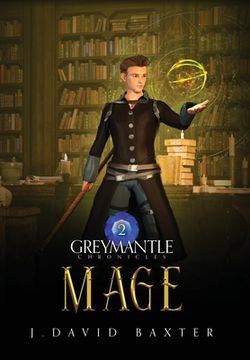portada Mage: Greymantle Chronicles: Book 2 (in English)