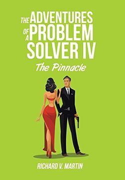 portada The Adventures of a Problem Solver IV: The Pinnacle