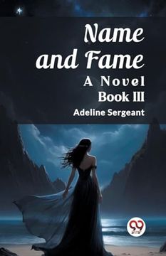 portada Name and Fame a Novel Book iii (en Inglés)