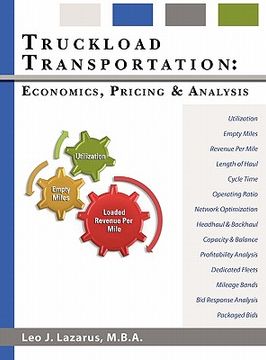 portada truckload transportation: economics, pricing and analysis (en Inglés)