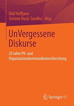 portada Unvergessene Diskurse: 20 Jahre pr- und Organisationskommunikationsforschung (en Alemán)
