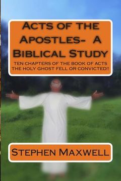 portada Acts of the Apostles- A Biblical Study (en Inglés)