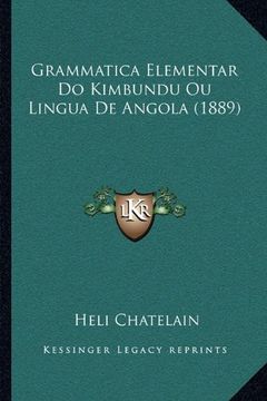 portada Grammatica Elementar do Kimbundu ou Lingua de Angola (1889) (in Portuguese)