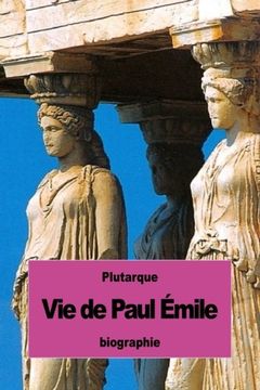 portada Vie de Paul Émile (French Edition)