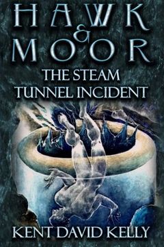 portada Hawk & Moor: The Steam Tunnel Incident (Volume 8) (en Inglés)