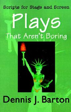 portada plays that aren't boring: scripts for stage and screen