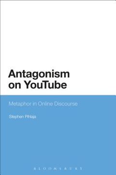 portada Antagonism on YouTube (en Inglés)
