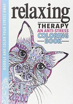 portada Relaxing Therapy: An Anti-Stress Coloring Book (en Inglés)