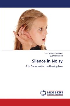 portada Silence in Noisy (in English)