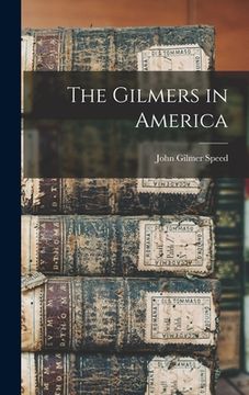 portada The Gilmers in America (in English)
