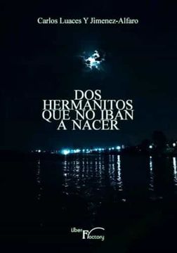 portada Dos Hermanitos que no Iban a Nacer (in Spanish)