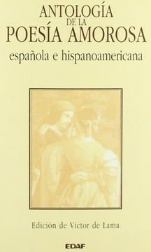 Antologia De La Poesia Amorosa Esp.-Hisp (Biblioteca Edaf)