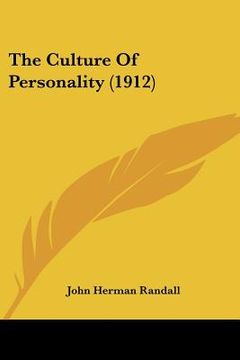 portada the culture of personality (1912)