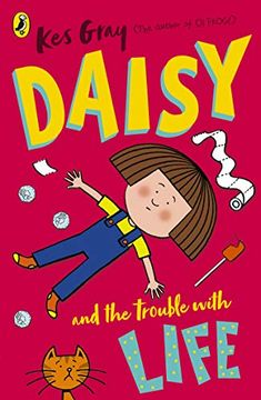 portada Daisy and the Trouble With Life (Daisy Fiction) (en Inglés)