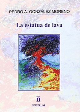 portada La Estatua de Lava (Nostrum) (in Spanish)