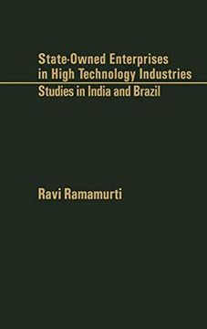portada State-Owned Enterprises in High Technology Industries: Studies in India and Brazil (en Inglés)