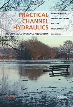portada Practical Channel Hydraulics, 2nd Edition: Roughness, Conveyance and Afflux (in English)