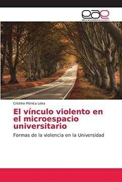 portada El Vínculo Violento en el Microespacio Universitario
