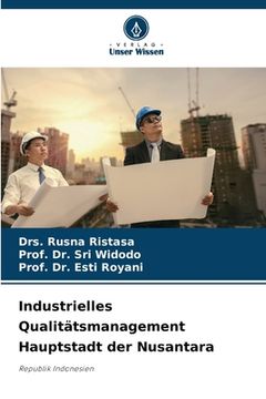 portada Industrielles Qualitätsmanagement Hauptstadt der Nusantara (en Alemán)
