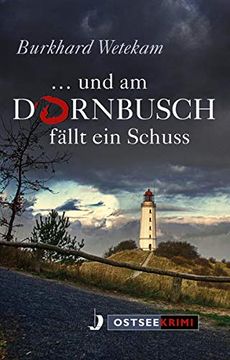 portada Und am Dornbusch Fällt ein Schuss (en Alemán)