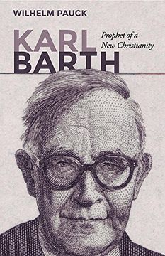 portada Karl Barth: Prophet of a new Christianity (en Inglés)