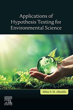 portada Applications of Hypothesis Testing for Environmental Science (en Inglés)
