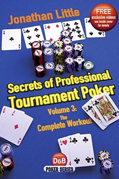 portada secrets of professional tournament poker, volume 3: the complete workout (en Inglés)