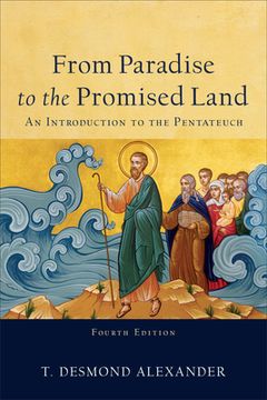 portada From Paradise to the Promised Land: An Introduction to the Pentateuch (en Inglés)