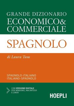 portada Grande Dizionario Economico & Commerciale Spagnolo. Spagnolo-Italiano, Italiano- (in multilingual)