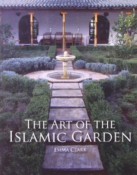 portada The art of the Islamic Garden (en Inglés)