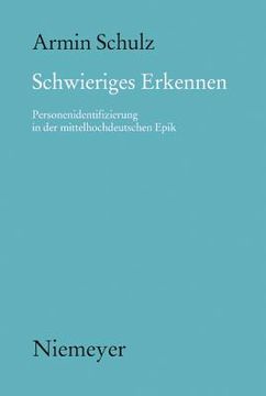 portada schwieriges erkennen: personenidentifizierung in der mittelhochdeutschen epik (en Inglés)