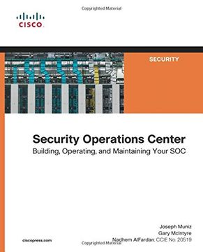 portada Security Operations Center: Building, Operating and Maintaining Your SOC