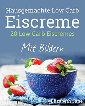 portada 20 low Carb Eiscremes (in German)