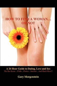 portada how to find a woman...or not (en Inglés)